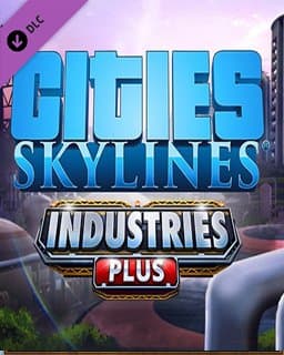 ESD Cities Skylines Industries Plus