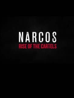 ESD Narcos Rise of the Cartels