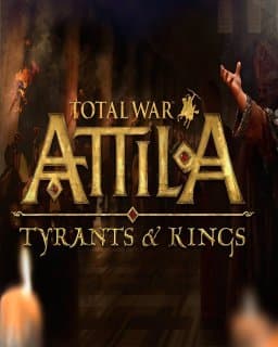 ESD Total War Attila Tyrants and Kings Edition